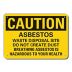 Caution: Asbestos Waste Disposal Site Do Not Create Dust Breathing Asbestos Is Hazardous To Your Health Signs