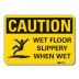 Caution: Wet Floor/Slippery When Wet Signs