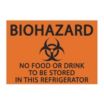 Biohazard No Food or Drink to Be Stored In This Refrigerator Signs
