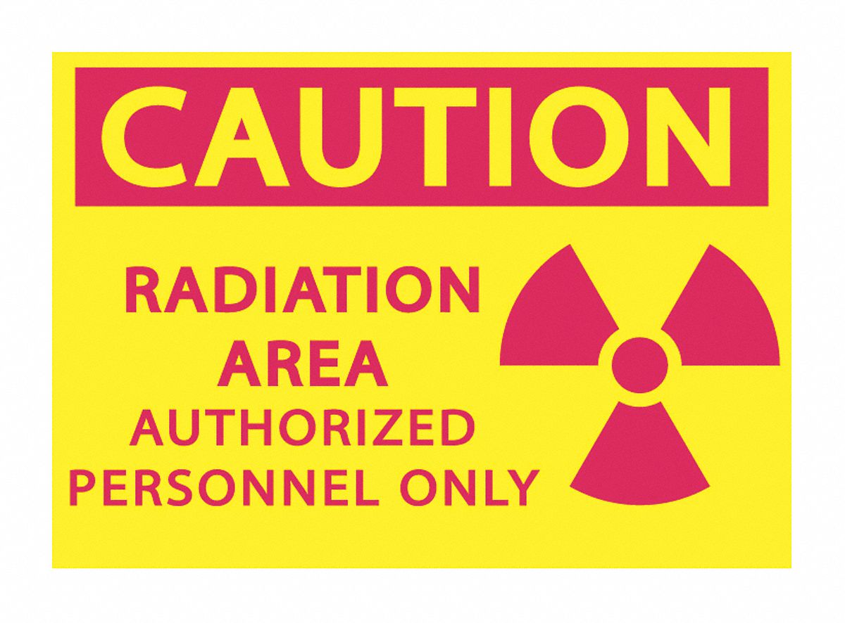 Radiation Sign, Caution Radiation Area Authorized Entry Only (w/Picto ...