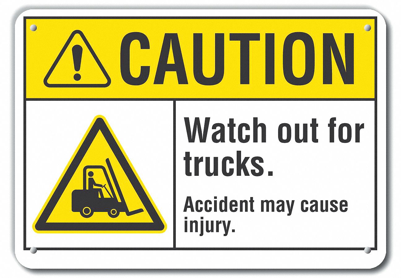 REFLECTIVE LIFT TRUCK TRAFFIC CAUTION SIGN, AL, HOLE MOUNT, ENGINEER GRADE, 10X14IN, WATCH OUT FOR TRUCKS. ACCIDENT M...