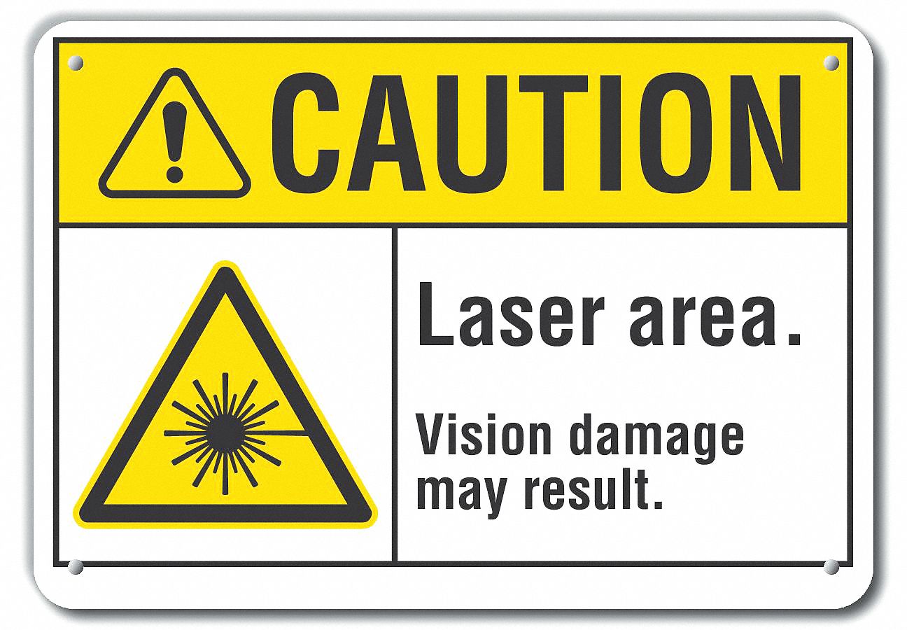 Reflective  Laser Area Caution Sign: Aluminum, Mounting Holes Sign Mounting, Engineer Grade