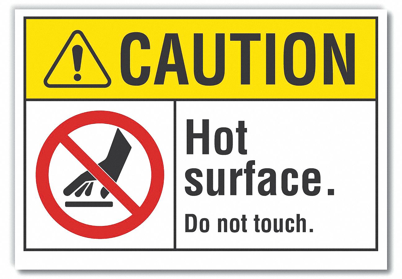 HOT SURFACE CAUTION REFLECTIVE LABEL, REFLECTIVE SHEETING, ADHESIVE MOUNT, ENGINEER GRADE, 3.5X5IN