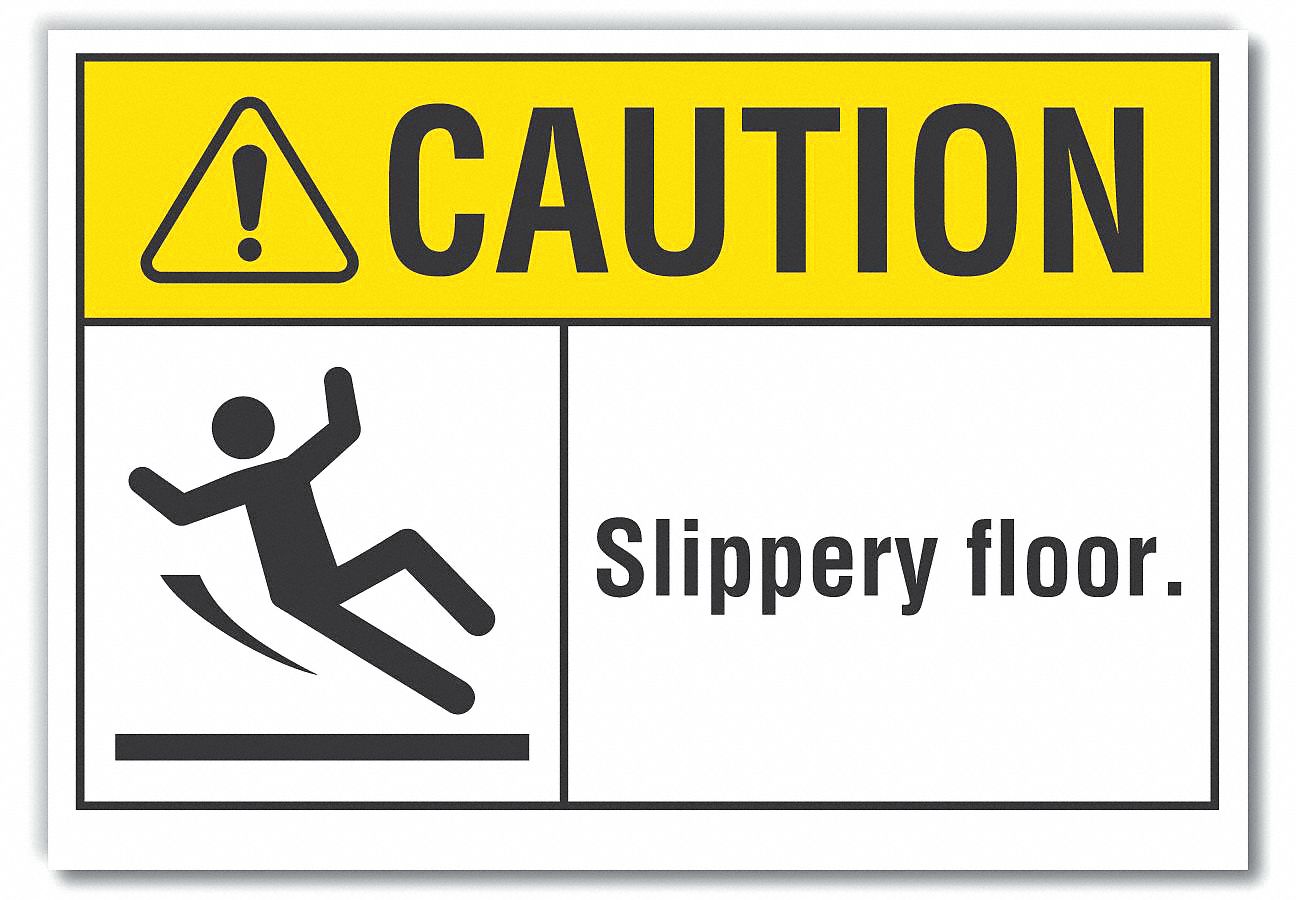  Slippery Floor Caution Reflective Label: Reflective Sheeting, Adhesive Sign Mounting, Caution, Wall