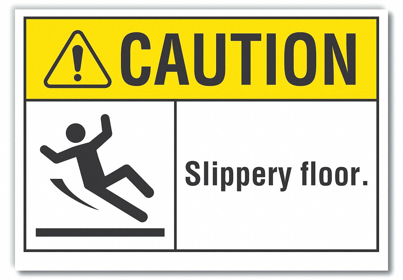 Reflective Sheeting, Adhesive Sign Mounting, Slippery Floor Caution ...