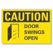 Caution: Door Swings Open Signs
