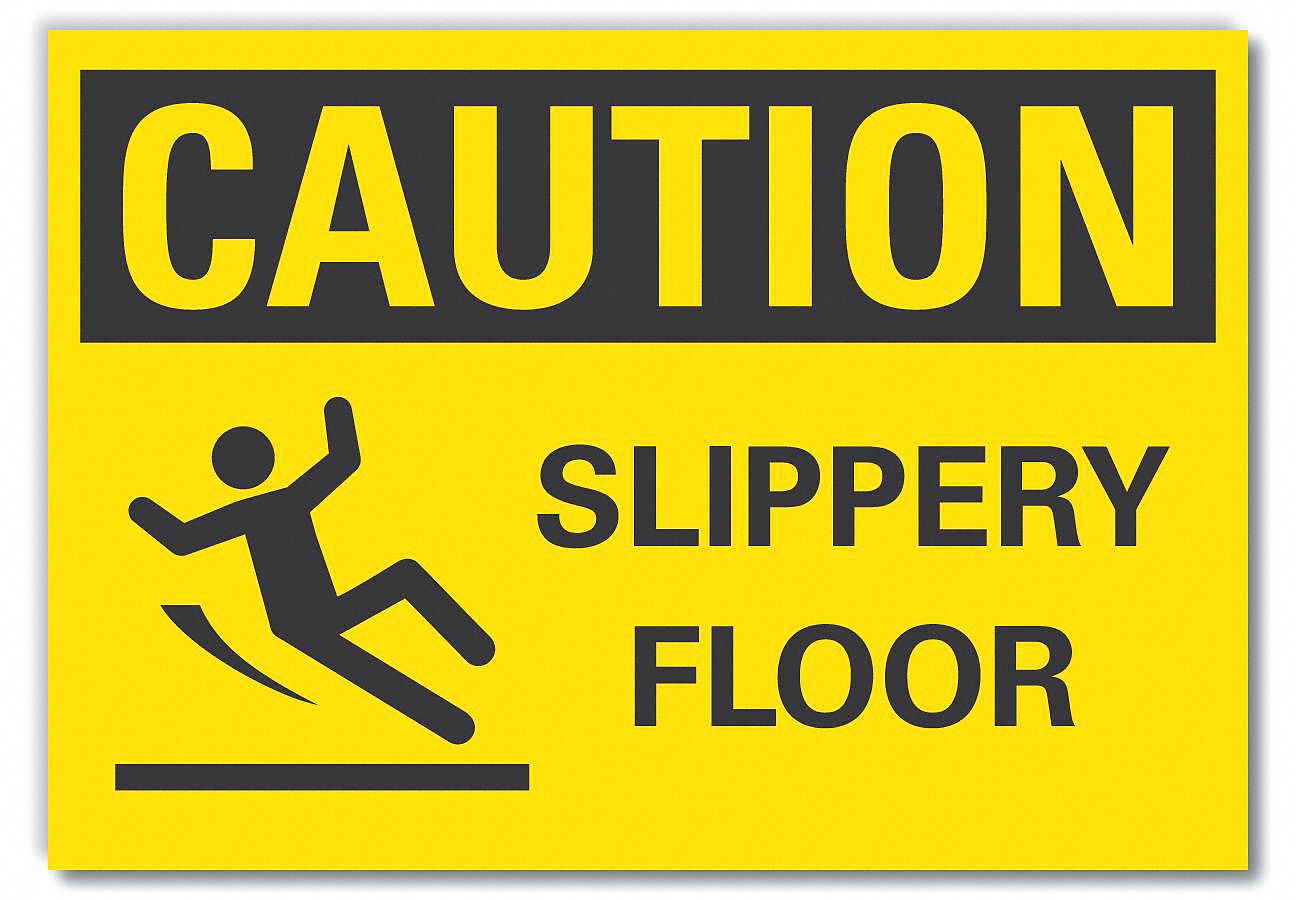 Reflective Sheeting, Adhesive Sign Mounting, Slippery Floor Caution ...