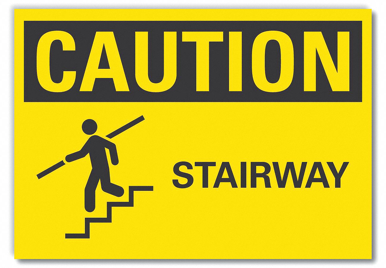 LYLE Caution Sign, Stairway, Sign Header Caution, NonPVC Polymer, 7 in