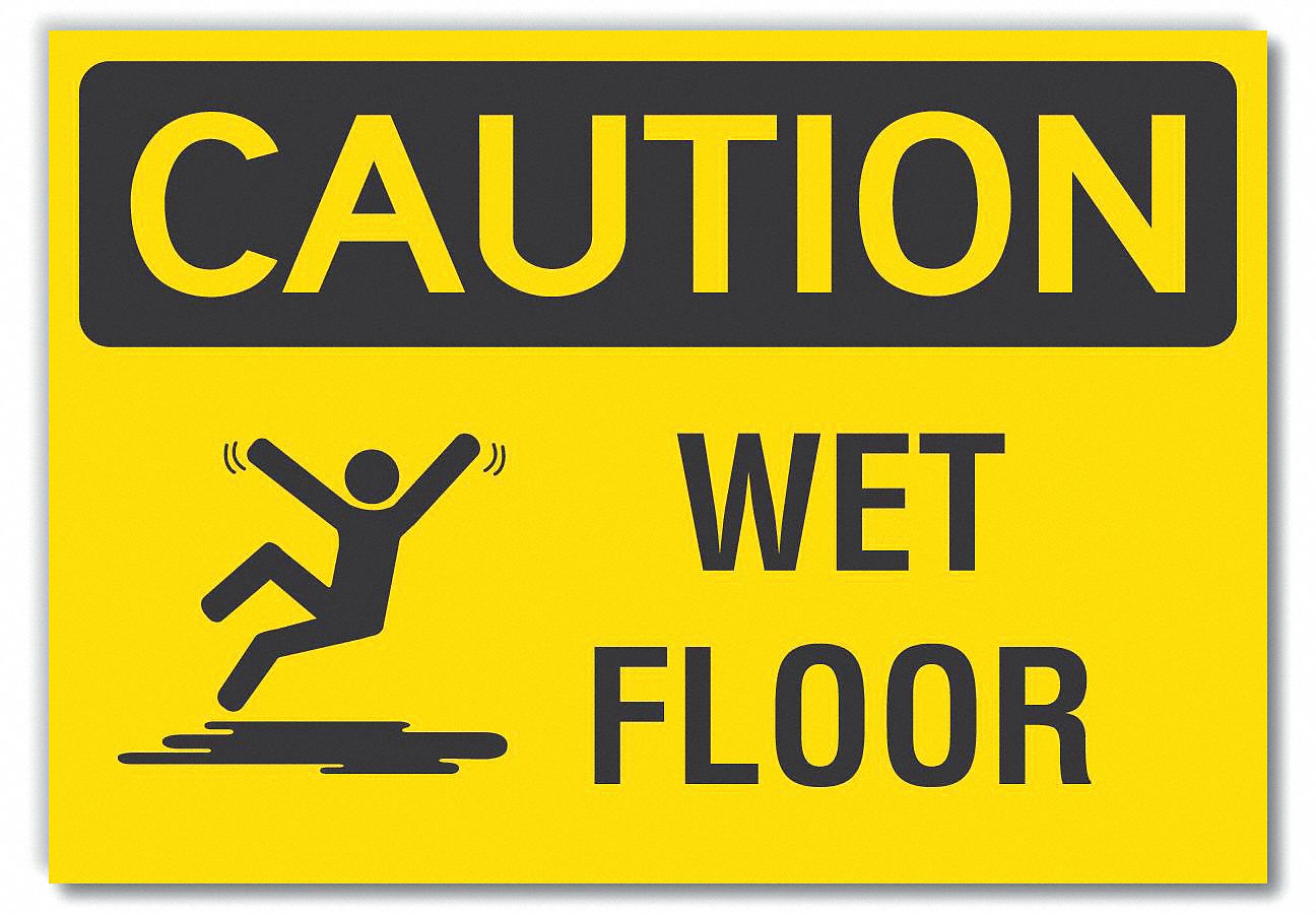 Reflective Sheeting, Adhesive Sign Mounting, Wet Floor Caution