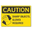 Caution: Sharp Objects, Gloves Required Signs