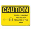 Caution: Double Hearing Protection Required In This Area Signs