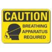Caution: Breathing Apparatus Required Signs