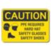 Caution: PPE Required Hard Hat Safety Glasses Safety Shoes Signs