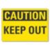 Caution: Keep Out Signs