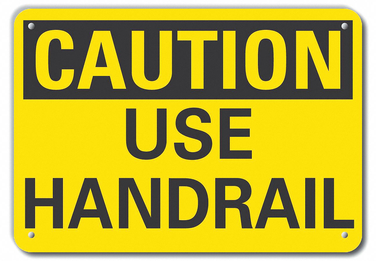 Reflective  Handrail Caution Sign: Aluminum, Mounting Holes Sign Mounting, Engineer Grade