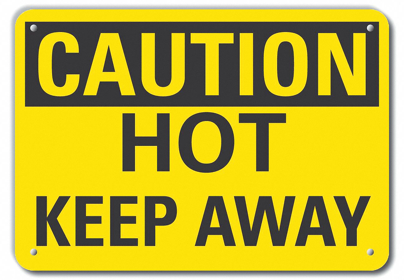 Reflective  Hot Surface Caution Sign: Aluminum, Mounting Holes Sign Mounting, Engineer Grade
