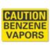 Caution: Benzene Vapors Signs