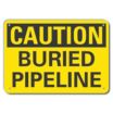 Caution: Buried Pipeline Signs