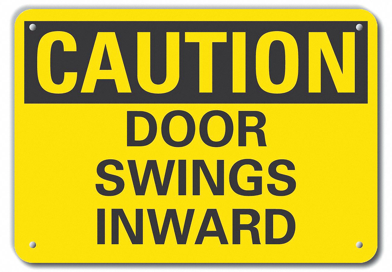 Reflective Door Instruction Caution Sign: Aluminum, Mounting Holes Sign Mounting, Engineer Grade