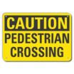 Caution: Pedestrian Crossing Signs