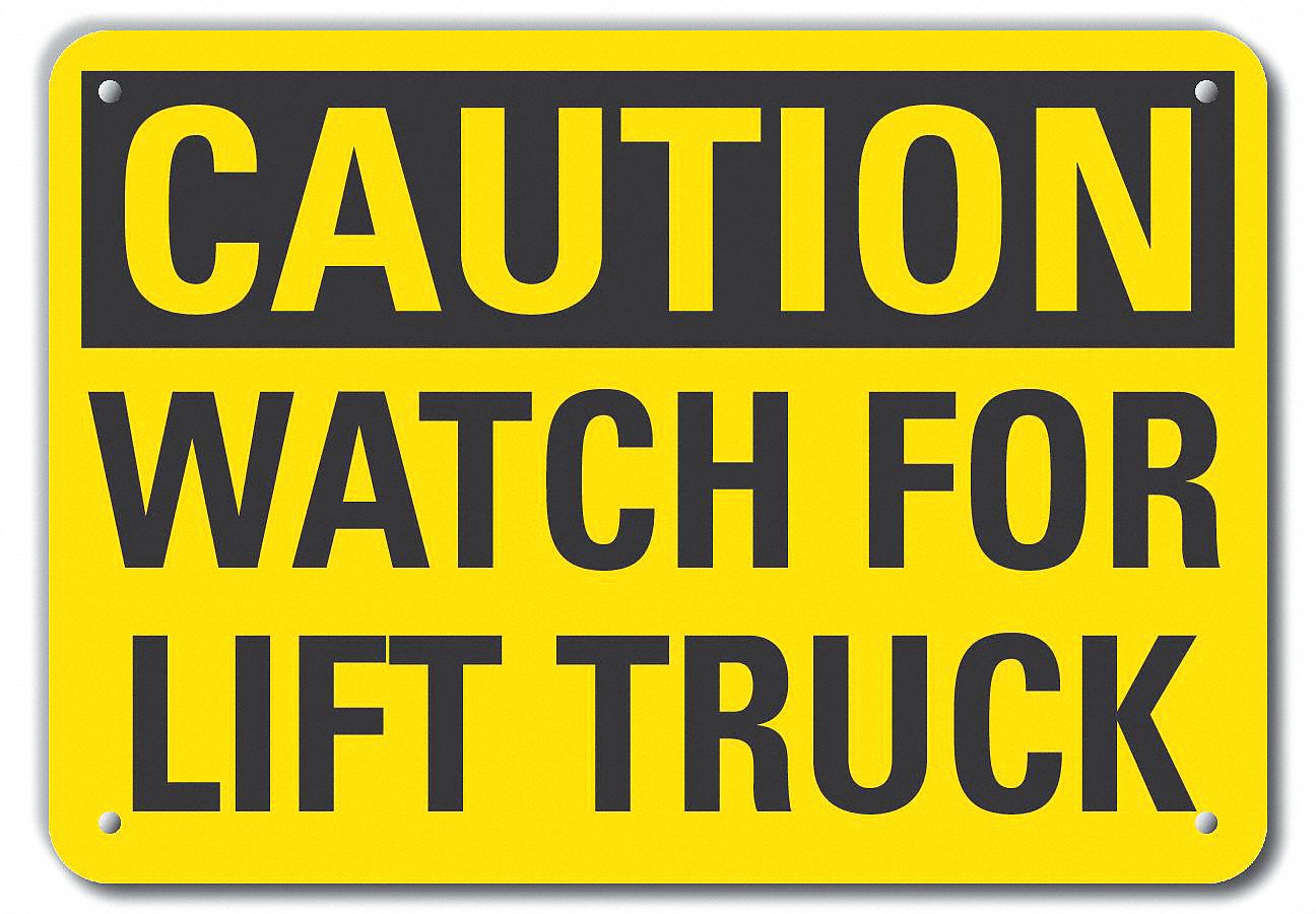 REFLECTIVE LIFT TRUCK TRAFFIC CAUTION SIGN, ALUMINUM, MOUNTING HOLES, ENGINEER GRADE, 10 X 7IN, WATCH FOR LIFT TRUCK