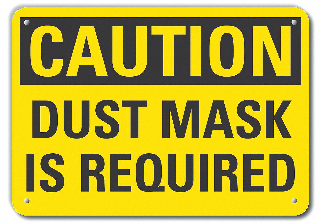 Reflective  Dust Mask Caution Sign: Aluminum, Mounting Holes Sign Mounting, Engineer Grade