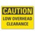 Caution: Low Overhead Clearance Signs