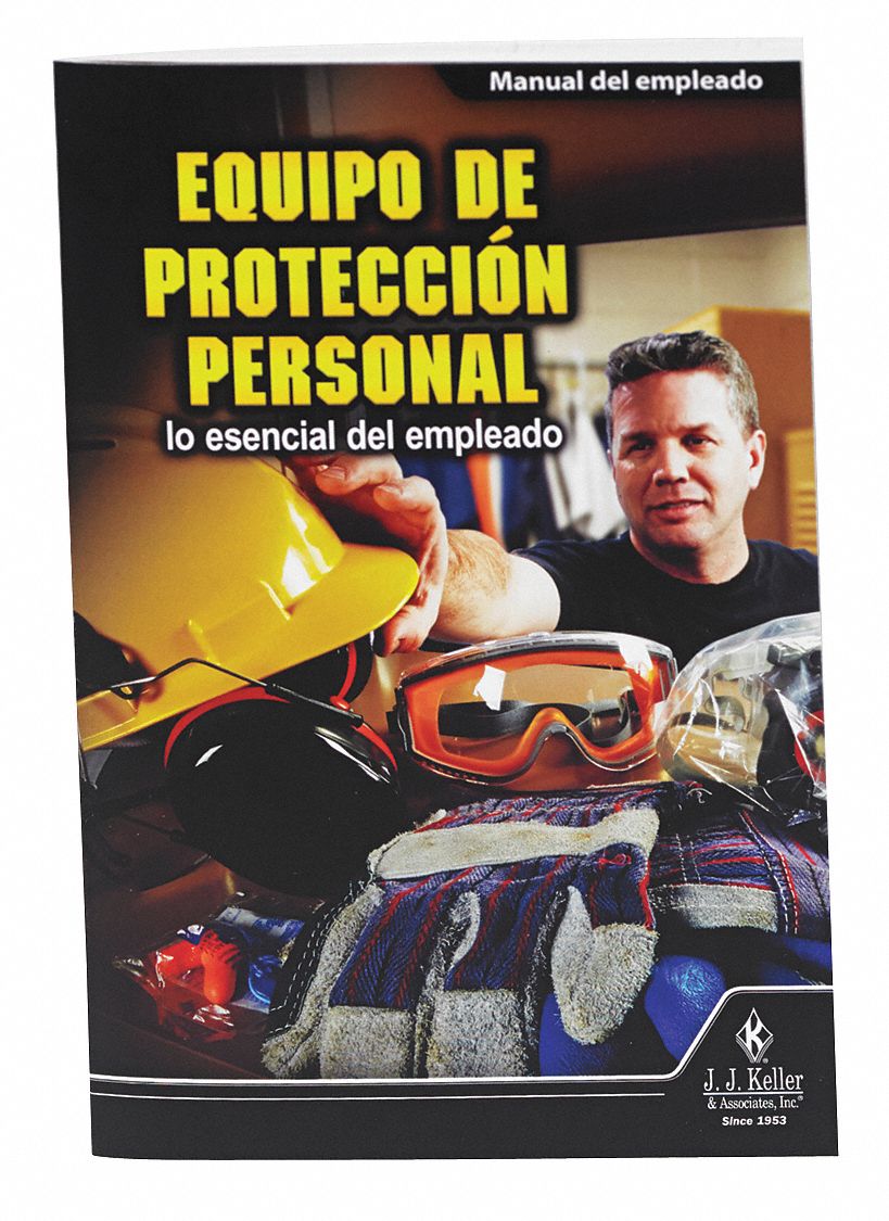 Reference Material: PPE Training, Employee Handbook, Spanish