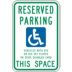 Reserved Parking Vehicles With Dis Or Dis Vet Plates Or State Disabled Card This Space Signs (Wisconsin)