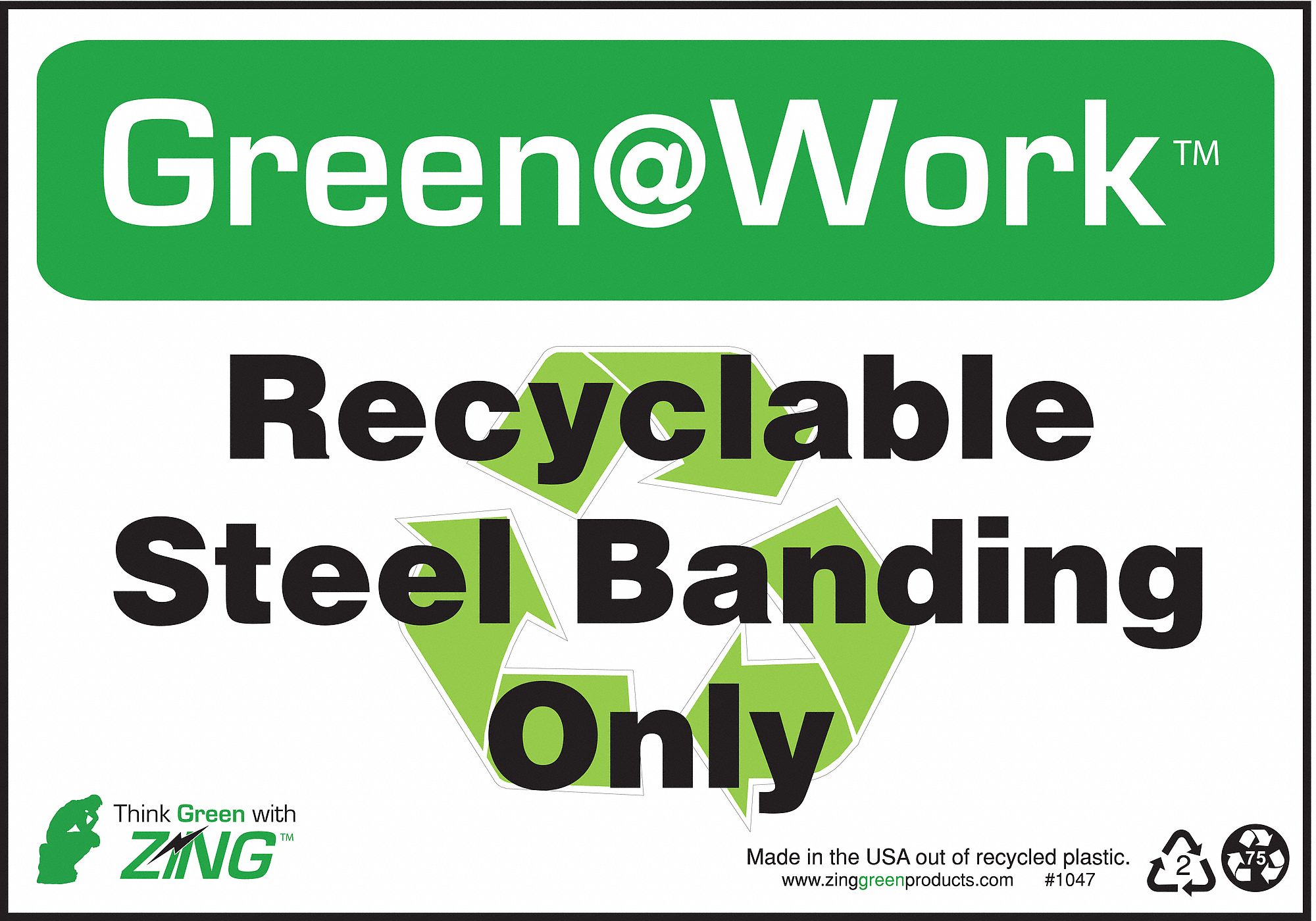 RECYCLING SIGN, PLASTIC, 10 IN WIDTH, 7 IN HEIGHT, GREEN/WHITE, SURFACE, GREEN AT WORK
