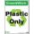 RECYCLING SIGN, PLASTIC, 10 IN WIDTH, 14 IN HEIGHT, GREEN/WHITE, SURFACE, GREEN AT WORK