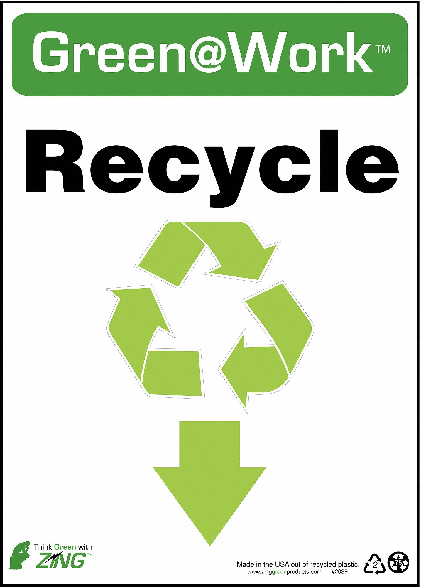 RECYCLING SIGN, PLASTIC, 10 IN WIDTH, 14 IN HEIGHT, GREEN/WHITE, SURFACE, GREEN AT WORK