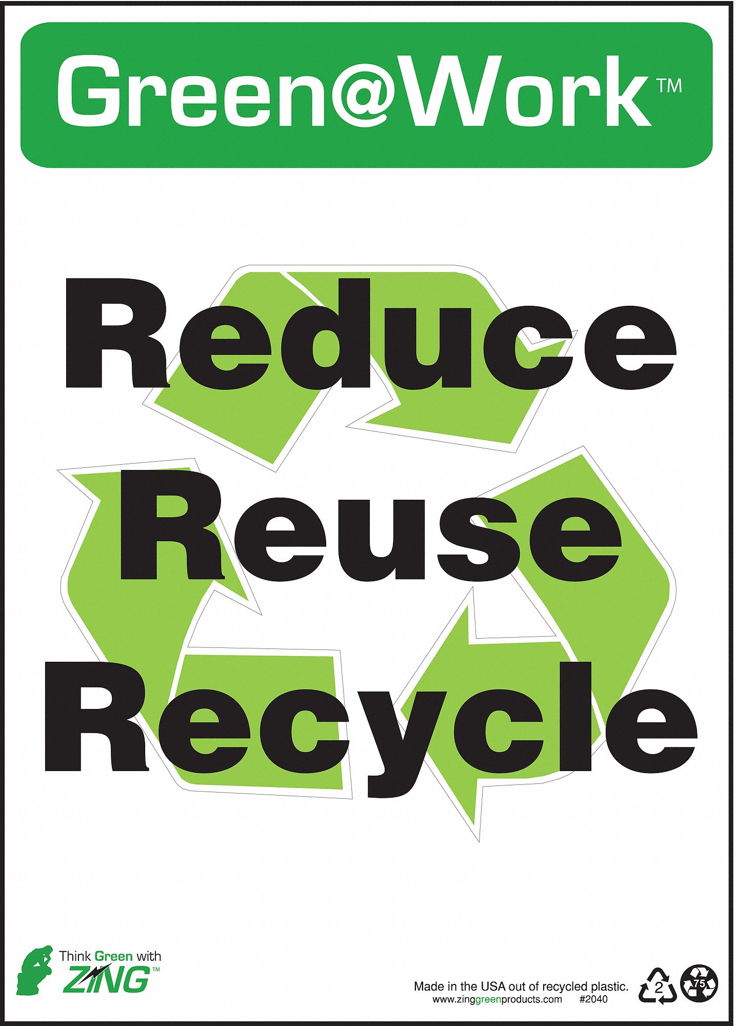 CONSERVATION SIGN, PLASTIC, 10 IN WIDTH, 14 IN HEIGHT, GREEN/WHITE, SURFACE, GREEN AT WORK