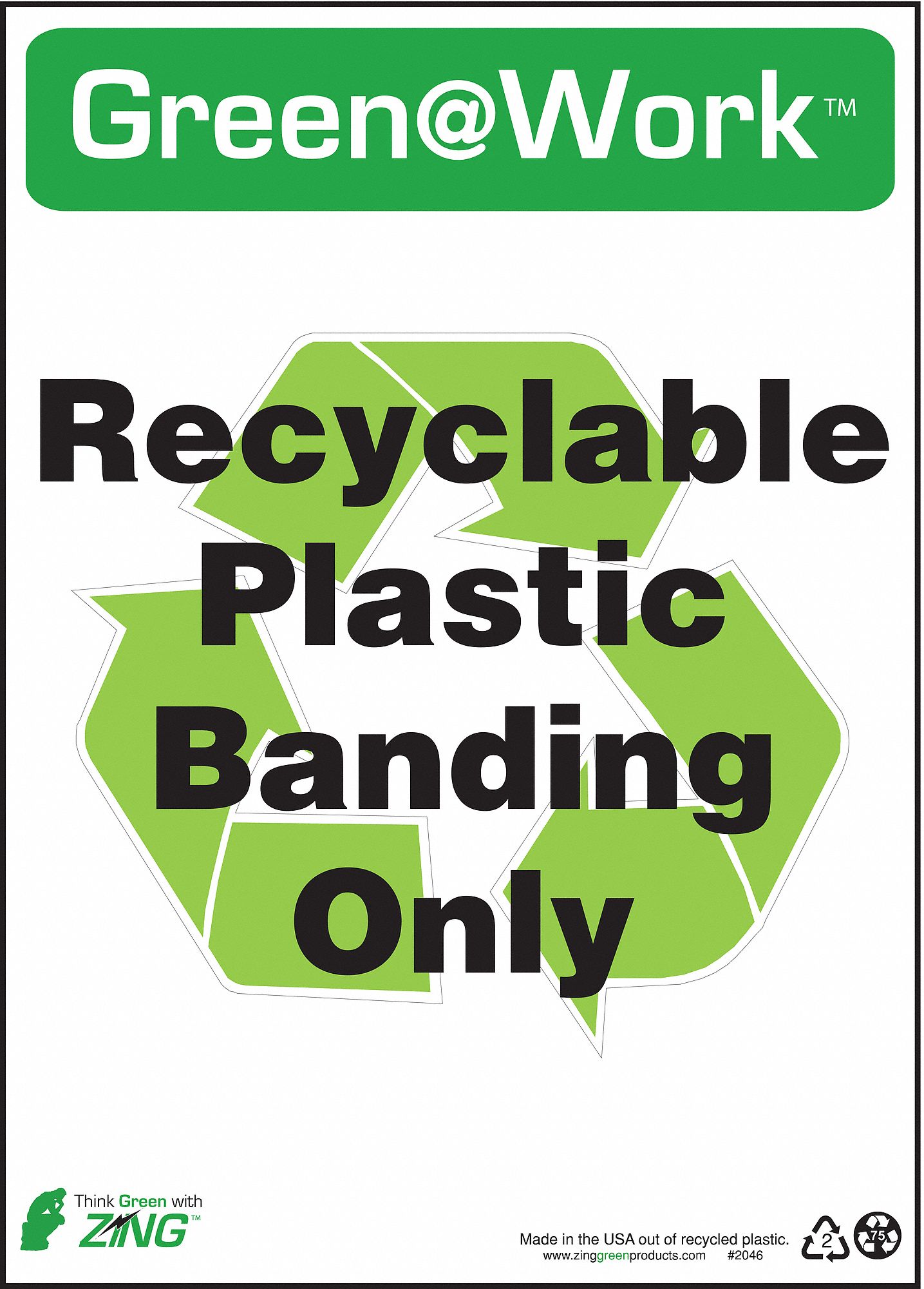 RECYCLING SIGN, PLASTIC, 10 IN WIDTH, 14 IN HEIGHT, GREEN/WHITE, SURFACE, GREEN AT WORK
