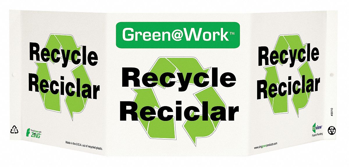 RECYCLING SIGN, PLASTIC, 20 IN WIDTH, 7&frac12; IN HEIGHT, GREEN/WHITE, WITH MOUNTING HOLES, V-SHAPED, GREEN AT WORK