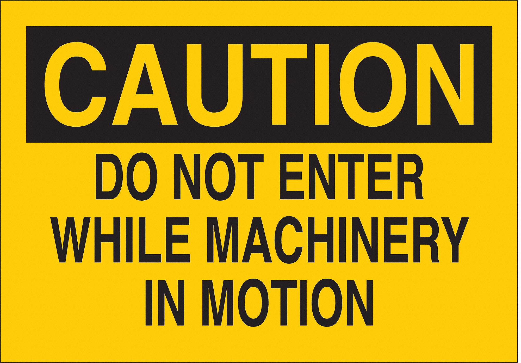 Caution Sign, 10 x 14In, BK/YEL, ENG, Text