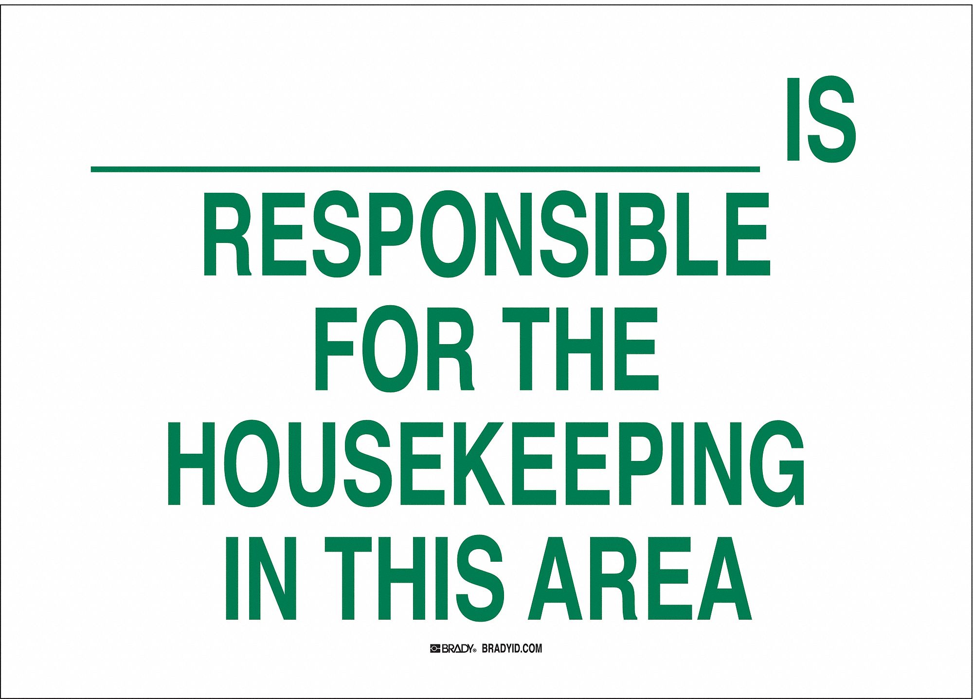 HOUSEKEEPING SIGN, PLASTIC, 14 IN WIDTH, 10 IN HEIGHT, WHITE, WITH MOUNTING HOLES