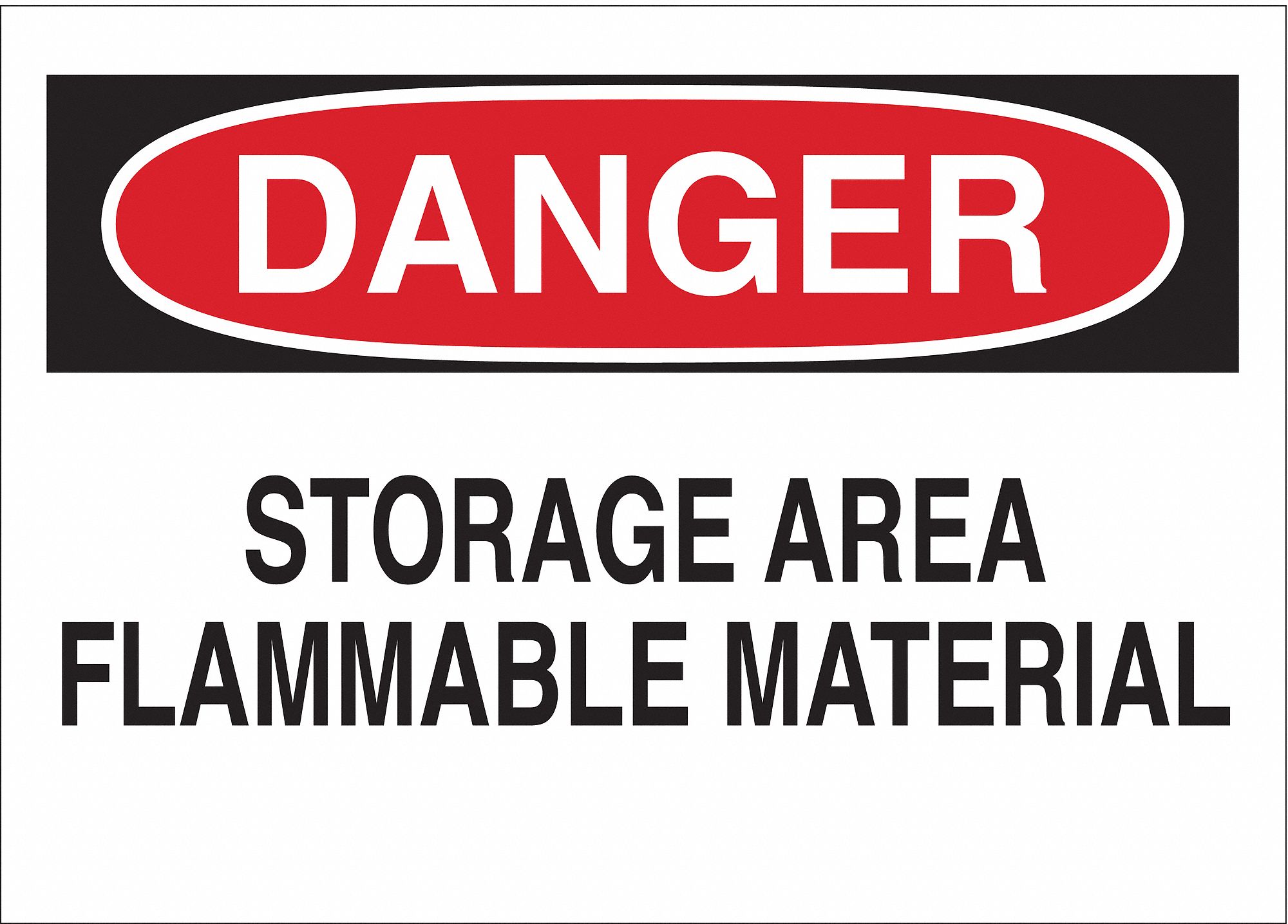 DANGER SIGN, ALUMINUM, STORAGE AREA FLAMMABLE MATERIAL, HEADER DANGER, RECTANGLE, 7 IN HEIGHT, MOUNTING HOLES, WHITE
