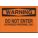 WARNING SIGN, PLASTIC, WARNING, 10 IN WIDTH, 7 IN HEIGHT, ENGLISH