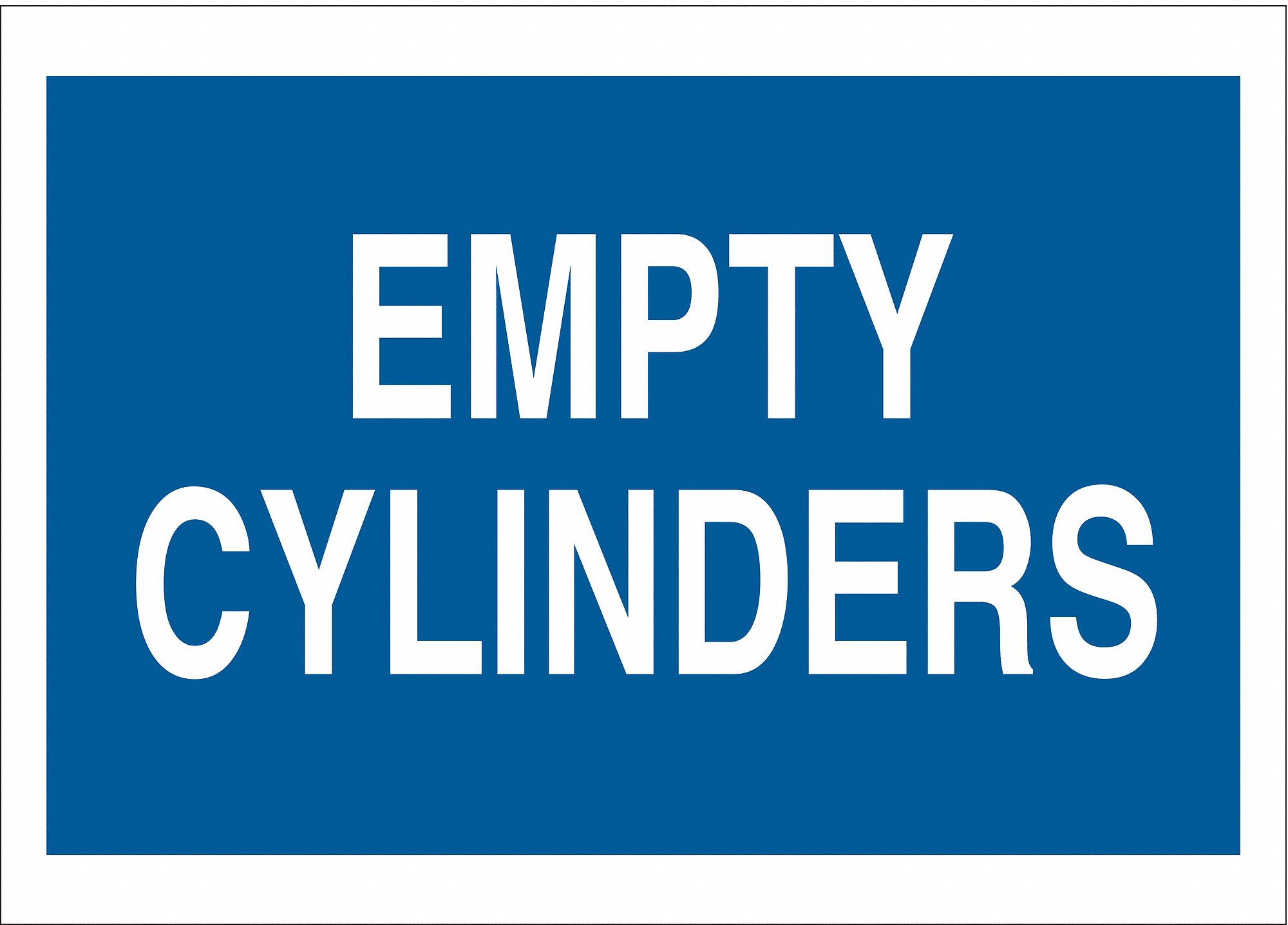 CYLINDER SIGN, EMPTY CYLINDERS, NO HEADER, RECTANGLE, 7 IN HEIGHT, 10 IN WIDTH, PLASTIC, MOUNTING HOLES, WHITE