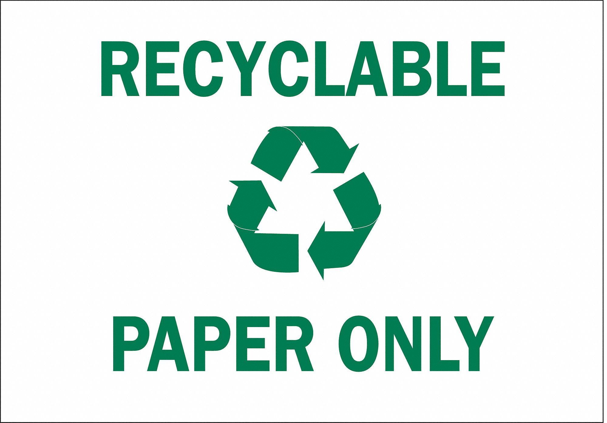 RECYCLING SIGN, POLYESTER, 14 IN WIDTH, 10 IN HEIGHT, WHITE, ADHESIVE SURFACE