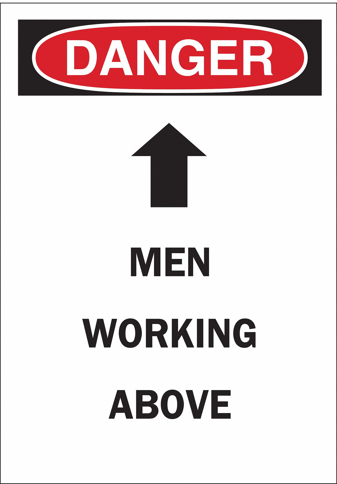 DANGER SIGN, PLASTIC, 7 IN WIDTH, 10 IN HEIGHT, WHITE, WITH MOUNTING HOLES