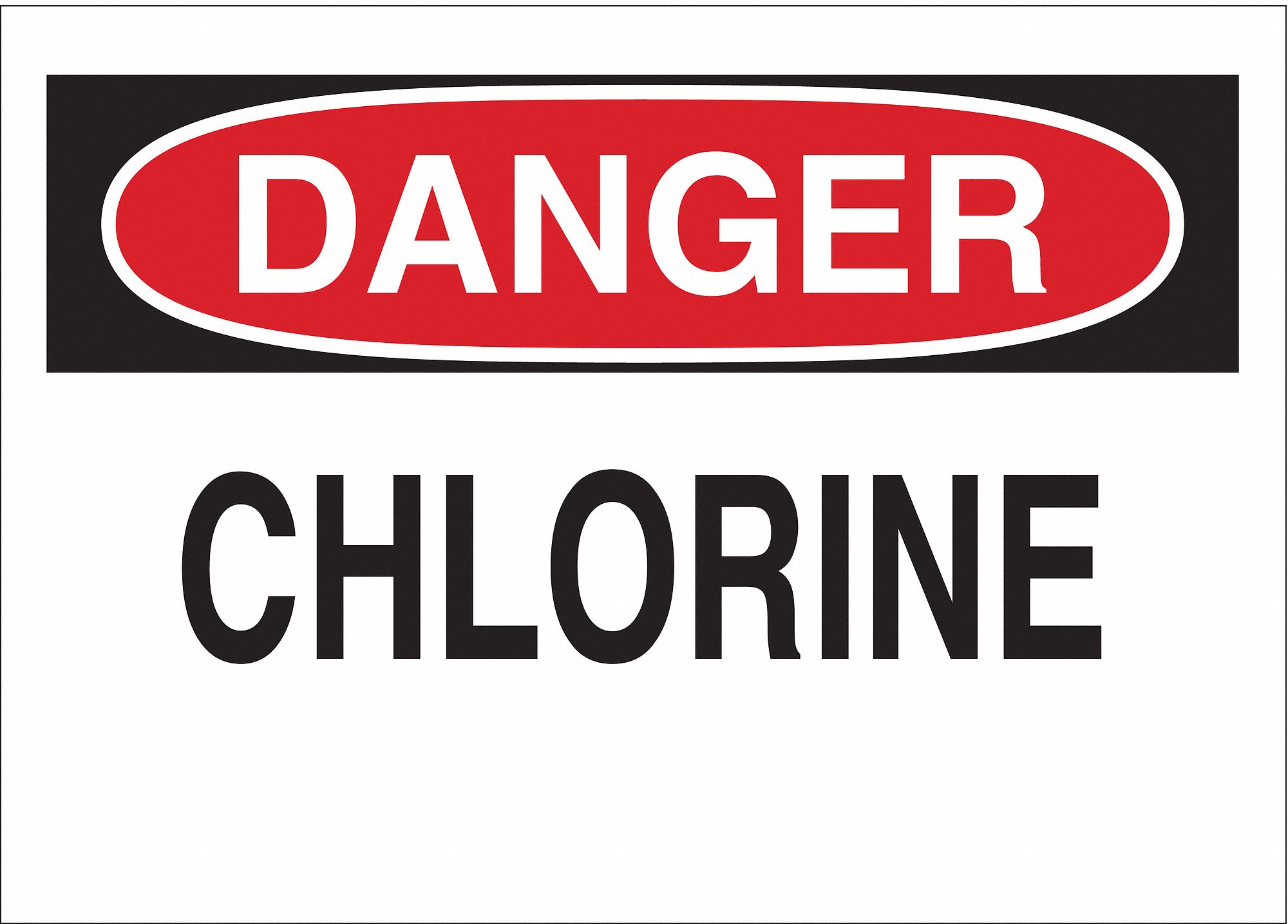 DANGER SIGN, CHLORINE, HEADER DANGER, RECTANGLE, 10 IN HEIGHT, 14 IN WIDTH, ALUMINUM, MOUNTING HOLES, WHITE
