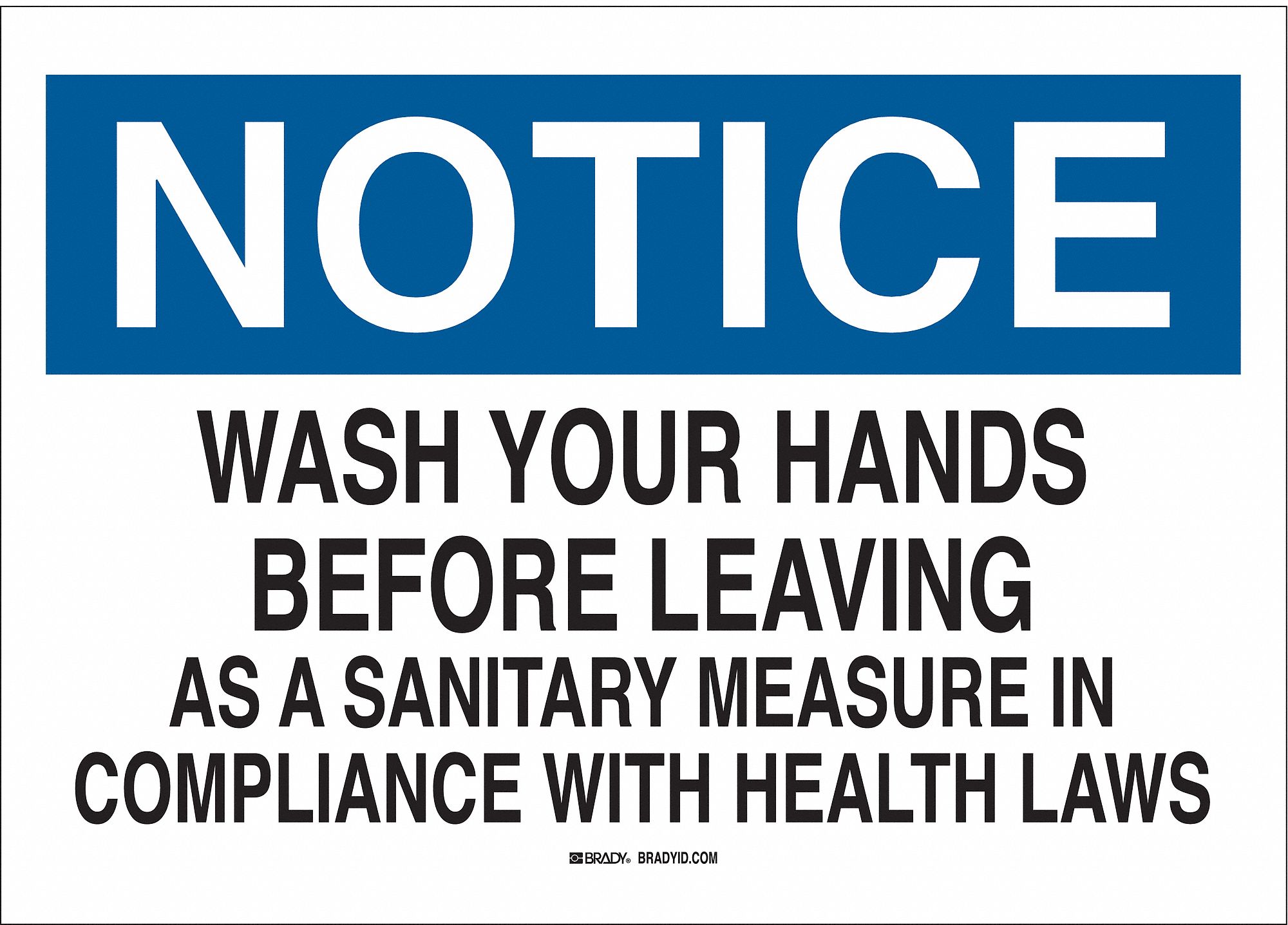 NOTICE SIGN, ALUMINUM, 10 IN WIDTH, 7 IN HEIGHT, WHITE, WITH MOUNTING HOLES