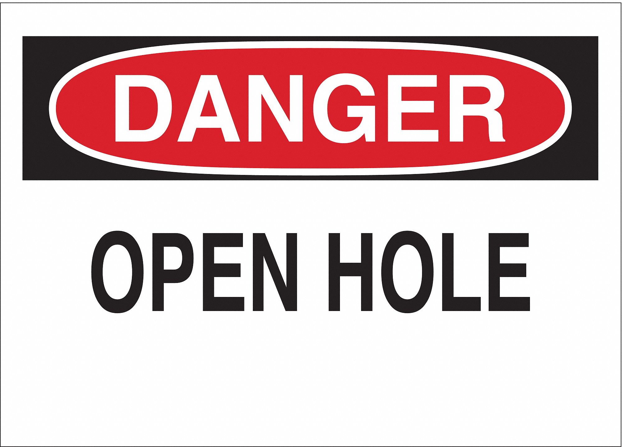 DANGER SIGN, MOUNTING HOLES, NOT RETROREFLECTIVE, 0.059 IN THICK, RECTANGLE, ENGLISH, 14 X 10 IN