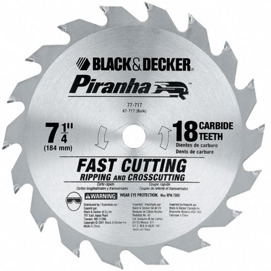 BLACK DECKER 7 1 4 in Blade Dia. 18 Teeth Circular Saw Blade