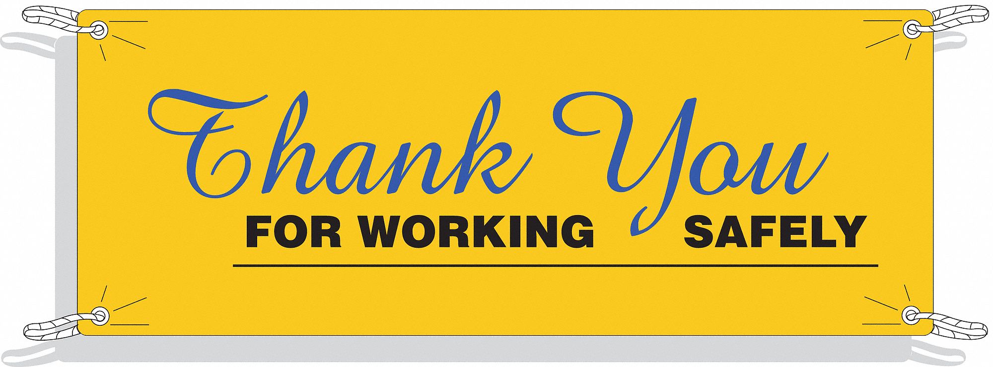 BRADY Safety Banner, Safety Banner Legend Thank You For Working Safely
