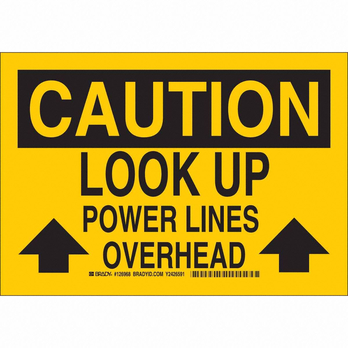 B555 10X14 BLK/YELL CAUTION LOOK UP
