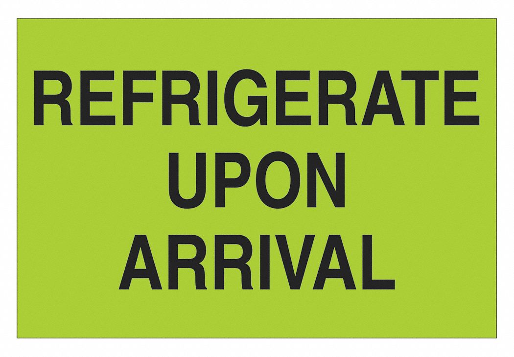 Refrigerate Upon Arrival Label: 500 PK