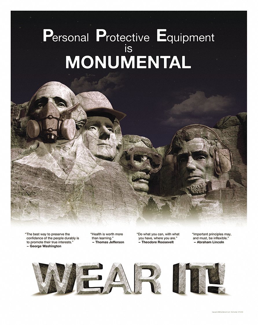 Safety Poster: 21 in x 27 in Nominal Sign Size, Clear Film Laminate, English, Ppe Is Monumental